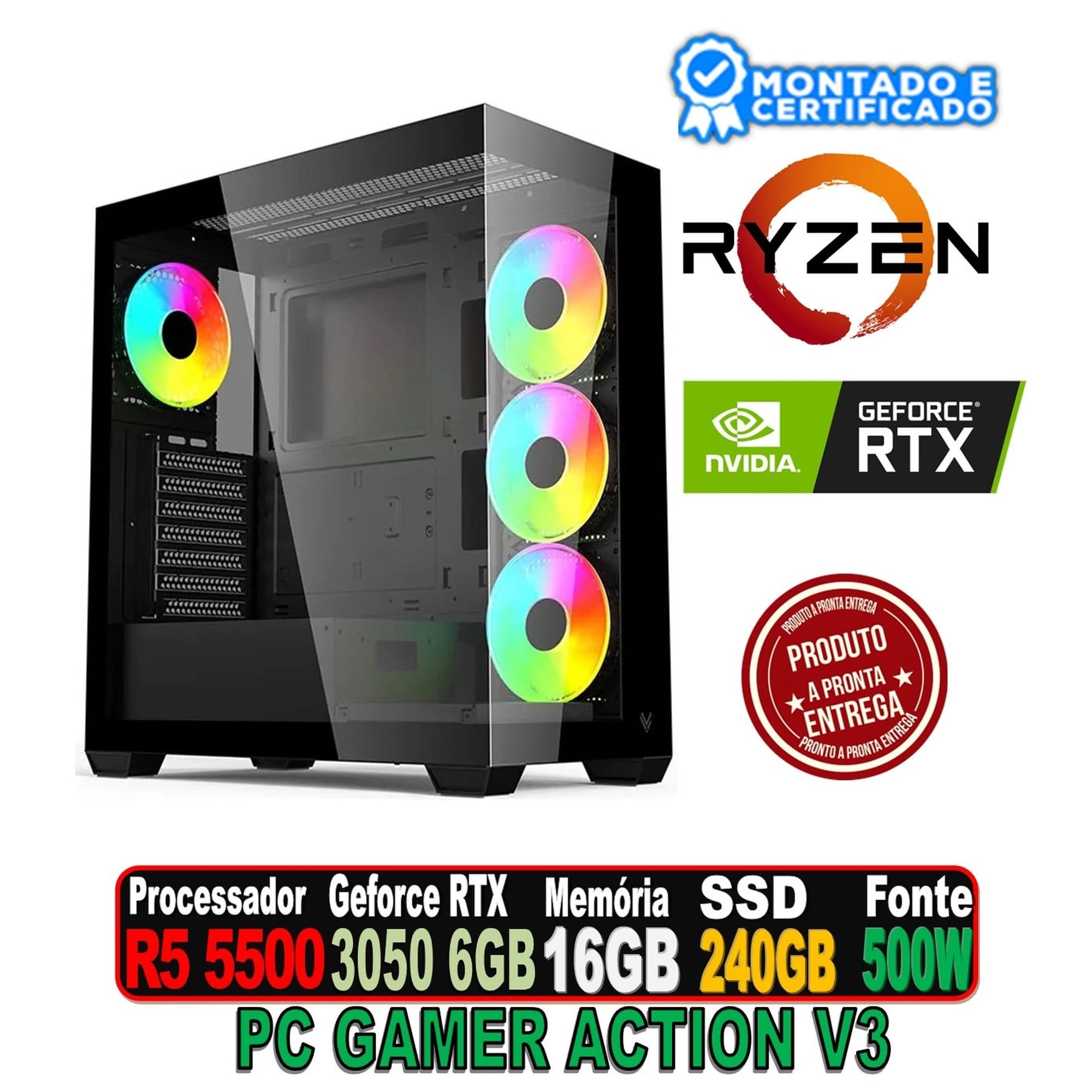 PC GAMER ACTION V3 AMD RYZEN 5 5500, GEFORCE RTX 3050 6GB, 16GB DDR4, SSD 240GB, FONTE 500W, LV510